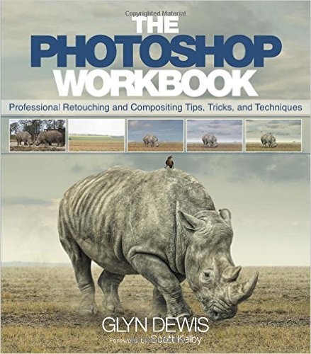 The Photoshop Workbook | Glyn Dewis